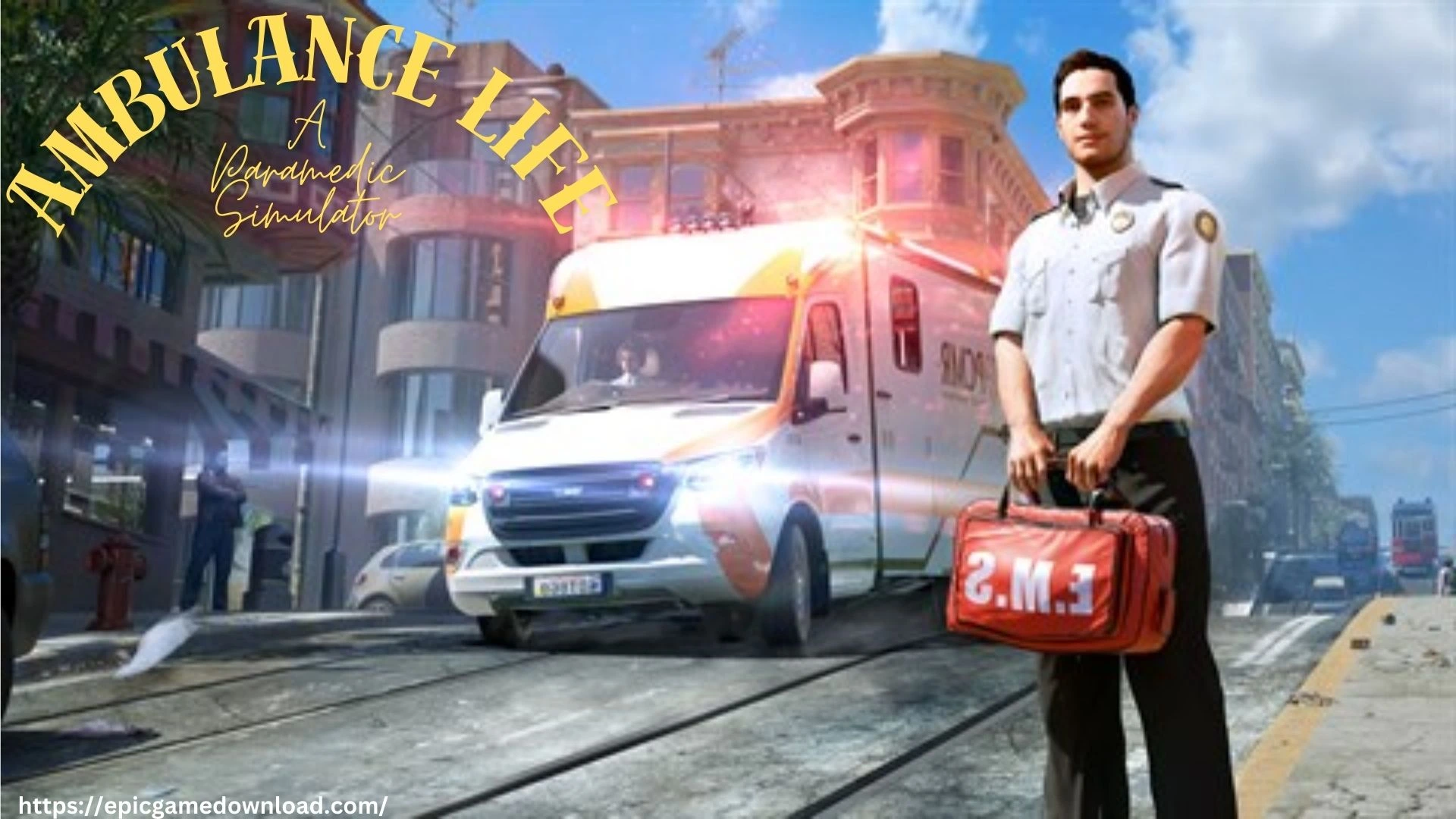 Ambulance Life: A Paramedic Simulator